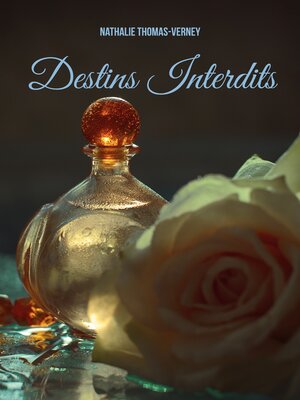 cover image of Destins Interdits